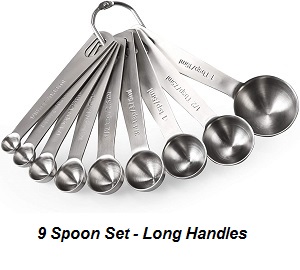 stainless steel measuring spoons, 9 measuring spoon set by U-Taste. Measure in increments from 1/16 teaspoon up to 1 Tablespoon with this measuring spoon set.  They are stainless steel with long handles that won't bend easily.