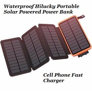 Waterproof Hiluckey 25000mAh Solar Powered Cell Phone Charger. This solar charging bank has good charging speeds and is a lightweight charger to attach to your backpack and let the sun provide power for your wireless phone while you hike.